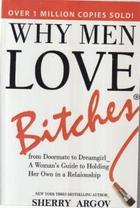 چرا مردان عاشق زنان زیرک می شوند WHY MEN LOVE BITCHES ارجینال