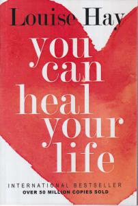 شفای زندگی  YOU CAN HEAL YOUR LIFE ارجینال