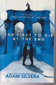 اولین کسی که در نهایت می میرد/the first to die at