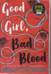 ارجینال دختر خوب خون بد(good girl bad blood)