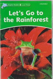 lets go to the rainforest به جنگلهای باران خیز برویمدلفین