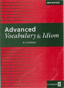 Advanced Vocabulary & Idiom ادونس وکبیولری