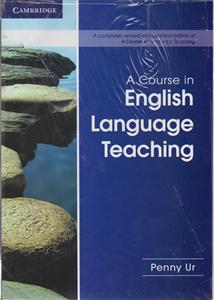 A Course in English Language Teaching (پنی یر)