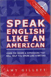 Speak English Like an American + CD اسپسک انگلیش