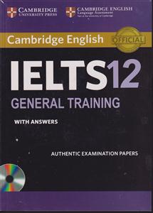 کمبریج آیلتس جنرال 12 ielts general