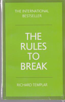 the rules to break