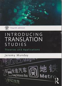introducing translation studiesاینترودیوسینگ ترانسلیشن استادیز ویرایش چهارم(ماندی)