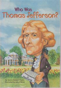 who was thomas jeffersonتوماس جفرسن کی بود؟