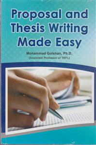 proposal and thesis writing made easy پایان نامه و پروپزال