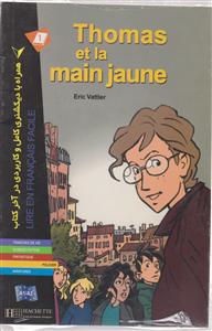 thomas et la main jaune