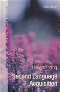 understanding second language acquisition آندرستندینگ سکند لنگویج اکوسیشن