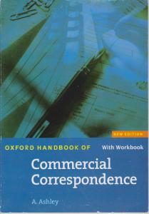 مکاتبات تجاری کامرشیال کور رسپوندس   oxford hand book of commercial correspondence  work book