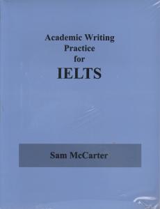 آکادمیک رایتینگ پرکتیس فور آیلتس academic writing practice for ielts