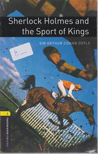 The Sport Of Kings+CD B.Wداستان شرلوک هلمز و ورزش پادشاهان(بیگنر)