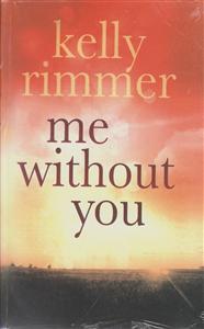 Me Without You/full textرمان من بی تو(نیپال)
