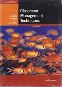Classroom Management Teachniques کلسروم منیجمنت(اسکریونر)