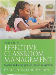 Effective Classroom Managementافکتیو کلاسروم(هاردین)