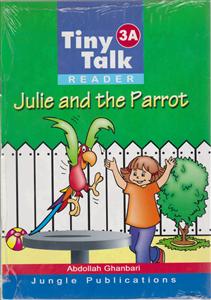 tiny talk& julie & the parrotریدرز تاینی تاک