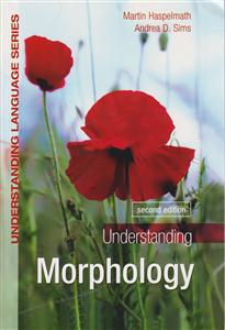 understanding morphology آندراستندینگ مرفولوژی 