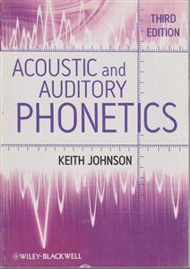 acoustic and auitora phonetics فونتیکس 