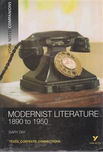 modernist literature 1890 to 1950 مدرنیست لترچر