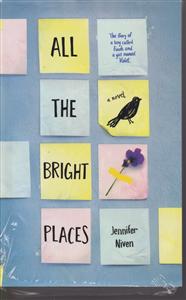 all the bright places همه مکان های روشن